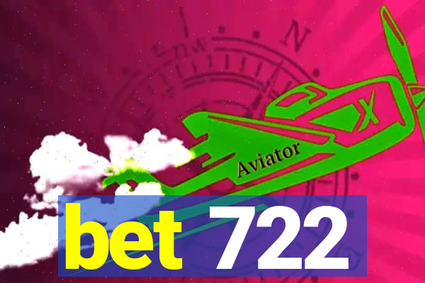 bet 722